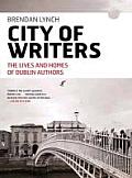 City of Writers Dublins Authors & Where They Lived