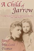 A Child of Jarrow: A compelling and heartrending sequel to the bestselling THE JARROW LASS