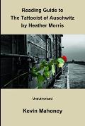 Reading Guide to The Tattooist of Auschwitz by Heather Morris (Unauthorized)