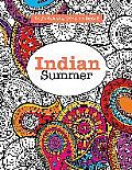 Really RELAXING Colouring Book 6: Indian Summer - A Jewelled Journey through Indian Pattern and Colour