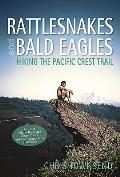 Rattlesnakes and Bald Eagles: Hiking the Pacific Crest Trail