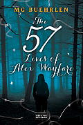 Fifty Seven Lives of Alex Wayfare