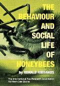 Behaviour & Social Life of Honeybees