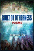 Guilt of Otherness: Poems