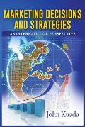 Marketing Decisions and Strategies: An International Perspective