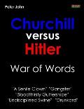Churchill Versus Hitler: War of Words