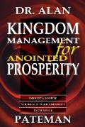 Kingdom Management for Anointed Prosperity