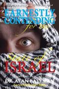 Earnestly Contending for the State of Israel, Understanding Prophetic EVENTS-2000-PLUS!