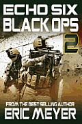 Echo Six: Black Ops 2