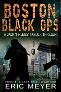Boston Black Ops (Jack 'tinlegs' Taylor Thriller)