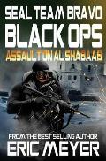 Seal Team Bravo: Black Ops - Assault on Al Shabaab