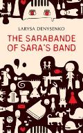 The Sarabande of Sara's Band