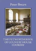 Petworth Book of Country House Cookery
