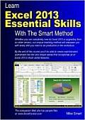 Learn Excel 2013 Essential Skills with the Smart Method