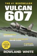 Vulcan 607 A True Military Aviation Classic