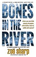 Bones in the River: CSI Grace McColl & Detective Nick Weston Lakes crime thriller Book 2 LARGE PRINT