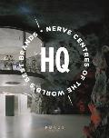 HQ Nerve Centres of the Worlds Leading Brands