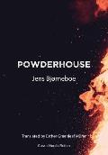 Powderhouse
