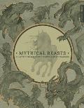 Mythical Beasts An Artists Field Guide to Designing Fantasy Creatures