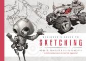 Beginners Guide to Sketching Robots Vehicles & Sci fi Concepts