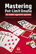 Mastering Pot Limit Omaha The Modern Aggressive Approach