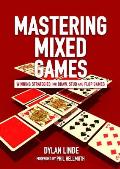 Mastering Mixed Games Winning Strategies for Draw Stud & Flop Games