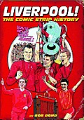 Liverpool The Comic Strip History