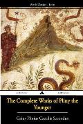 The Complete Works of Pliny the Younger