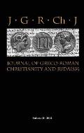Journal of Greco-Roman Christianity and Judaism 10 (2014)