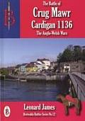 The Battle of Crug Mawr (Cardigan) 1136