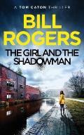 The Girl and the Shadowman: Manchester Mysteries #11