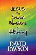 Jesus: The Seven Wonders of History
