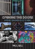 Opening the Doors: A Prison Chaplain's Life on the Inside