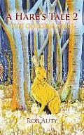A Hare's Tale 2 - The Golden Hare