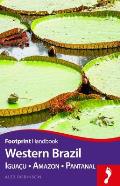 Western Brazil Handbook Iguacu Amazon Pantanal