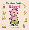 No More Pacifier for Piggy