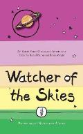 Watcher of the Skies Poems about Space & Aliens