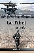 Le Tibet d?voil?