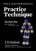 Frcs Orthopaedics - Practice Technique - Section One EMI