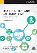 Heart Failure and Palliative Care: A Team Approach, Second Edition