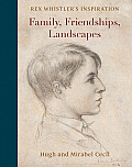 Family, Friendships, Landscapes: Rex Whistler: Inspiration