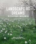 Landscape of Dreams The Gardens of Isabel & Julia Bannerman