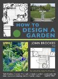 How to Design a Garden