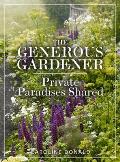 Generous Gardener Private Paradises Shared