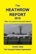 The Heathrow Report 2015: What the Airports Commission Missed