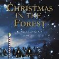 Christmas In The Forest