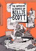 Impending Blindness of Billie Scott