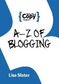 A-Z of Blogging