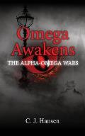 Omega Awakens
