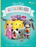 Fun and Easy Amigurumi: Crochet patterns to create your own dolls and toys